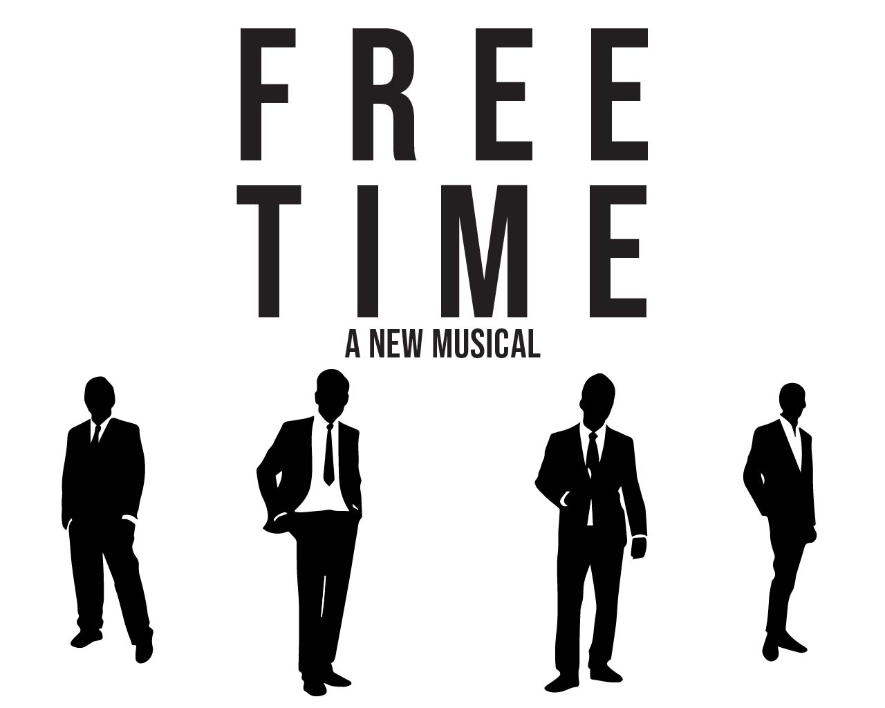 The banner for Free Time The Musical with silhouettes of the four members of LEFOLG